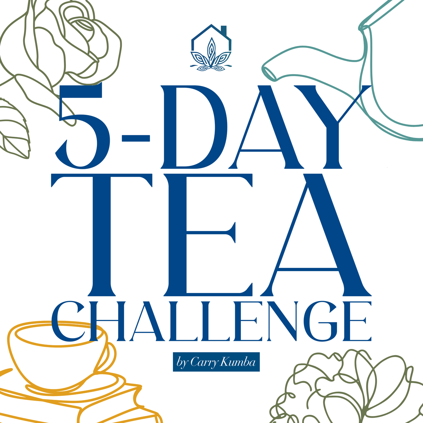 The 5-Day Tea Challenge